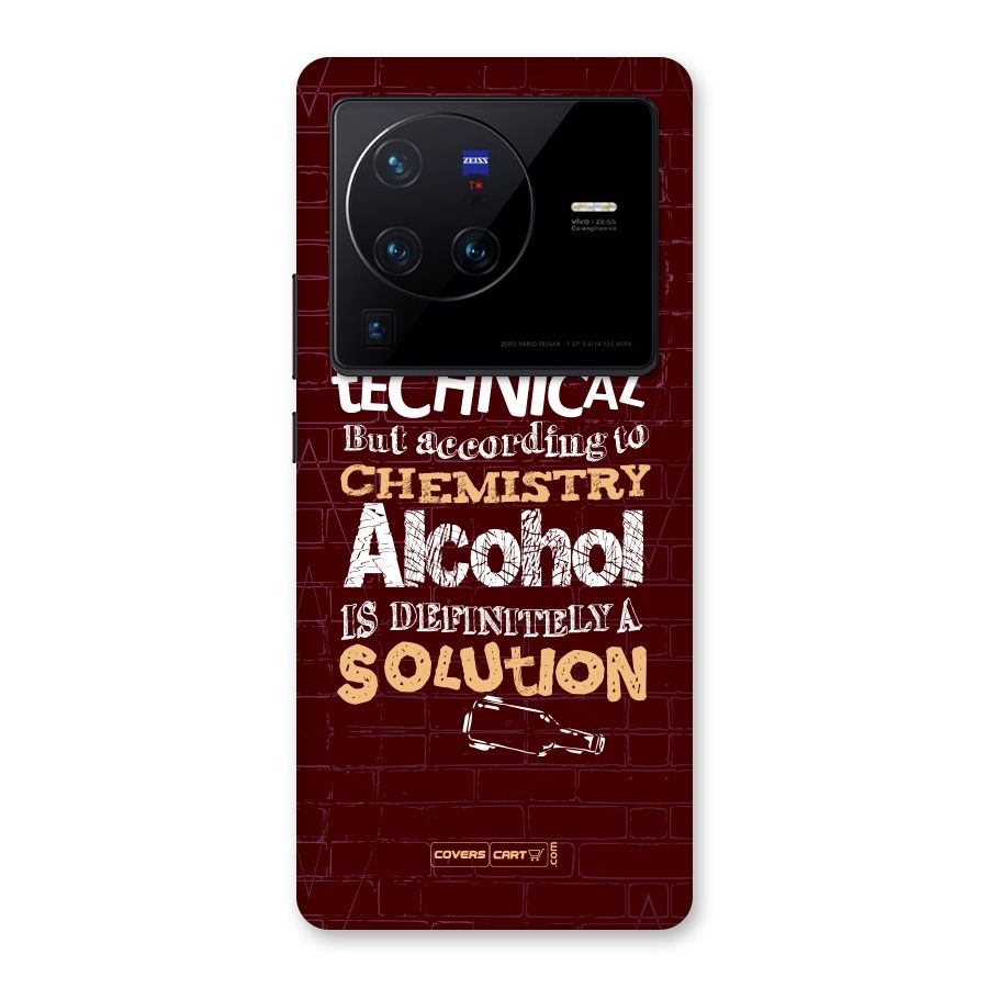 Alcohol is Definitely a Solution Back Case for Vivo X80 Pro