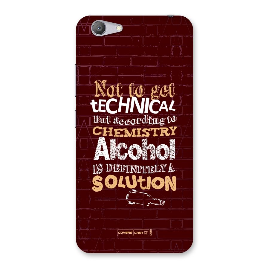 Alcohol is Definitely a Solution Back Case for Vivo Y53