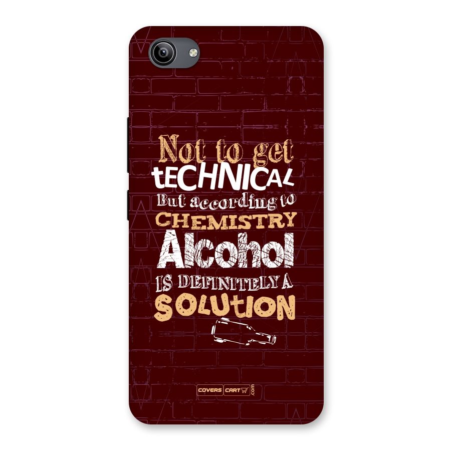 Alcohol is Definitely a Solution Back Case for Vivo Y81i