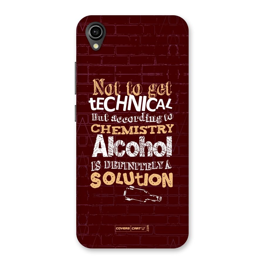 Alcohol is Definitely a Solution Back Case for Vivo Y90