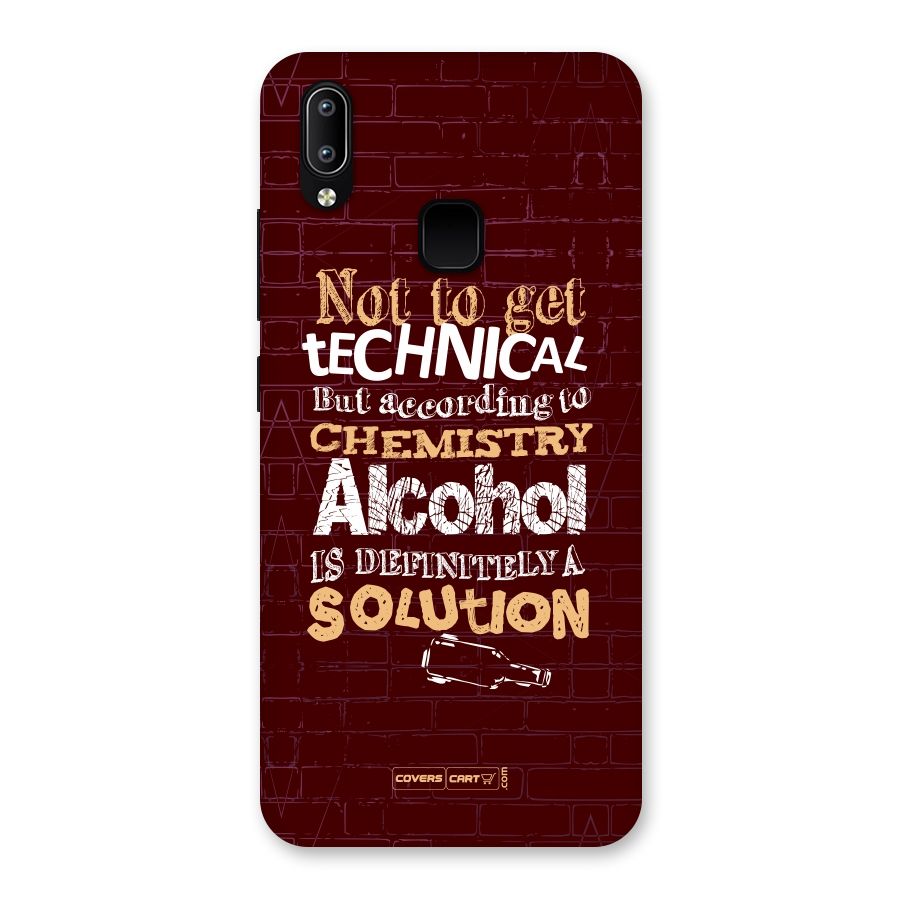 Alcohol is Definitely a Solution Back Case for Vivo Y93
