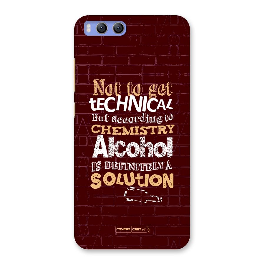 Alcohol is Definitely a Solution Back Case for Xiaomi Mi 6