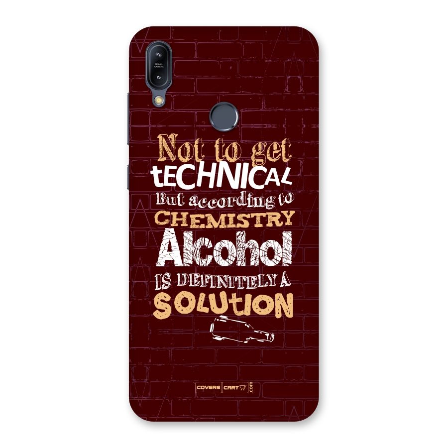 Alcohol is Definitely a Solution Back Case for Zenfone Max M2