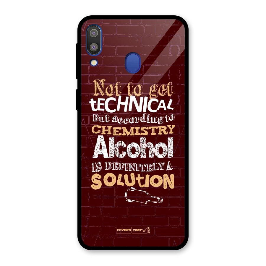 Alcohol is Definitely a Solution Glass Back Case for Galaxy M20