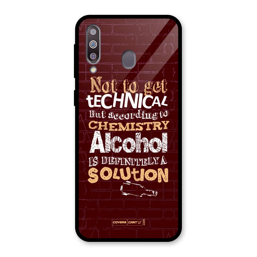 Alcohol is Definitely a Solution Glass Back Case for Galaxy M30