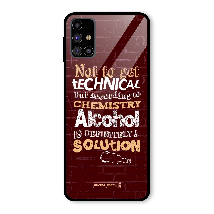Alcohol is Definitely a Solution Glass Back Case for Galaxy M31s