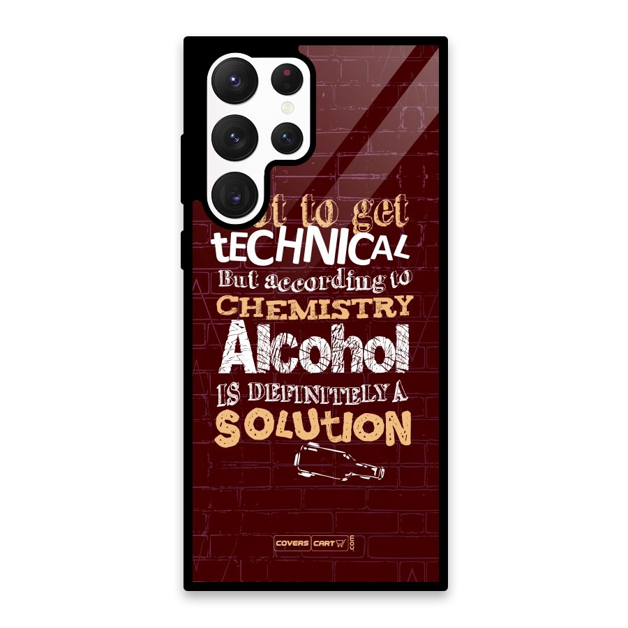Alcohol is Definitely a Solution Glass Back Case for Galaxy S22 Ultra 5G