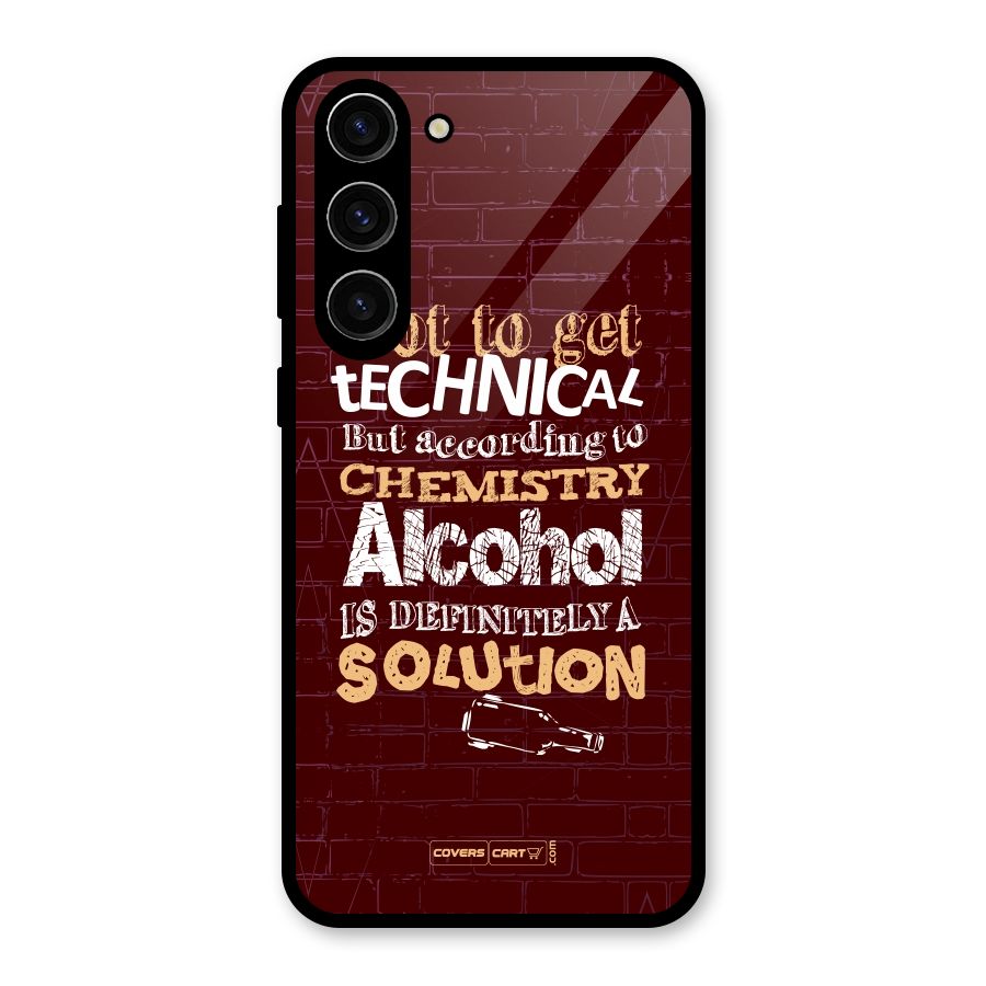 Alcohol is Definitely a Solution Glass Back Case for Galaxy S23 Plus