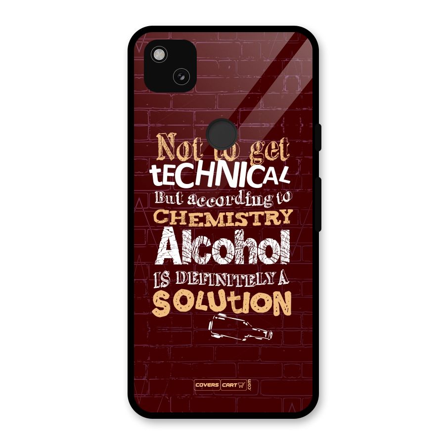 Alcohol is Definitely a Solution Glass Back Case for Google Pixel 4a