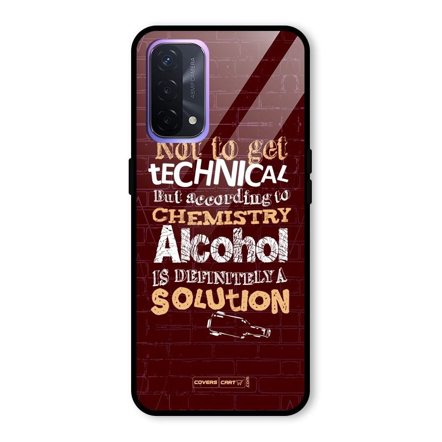 Alcohol is Definitely a Solution Glass Back Case for Oppo A74 5G