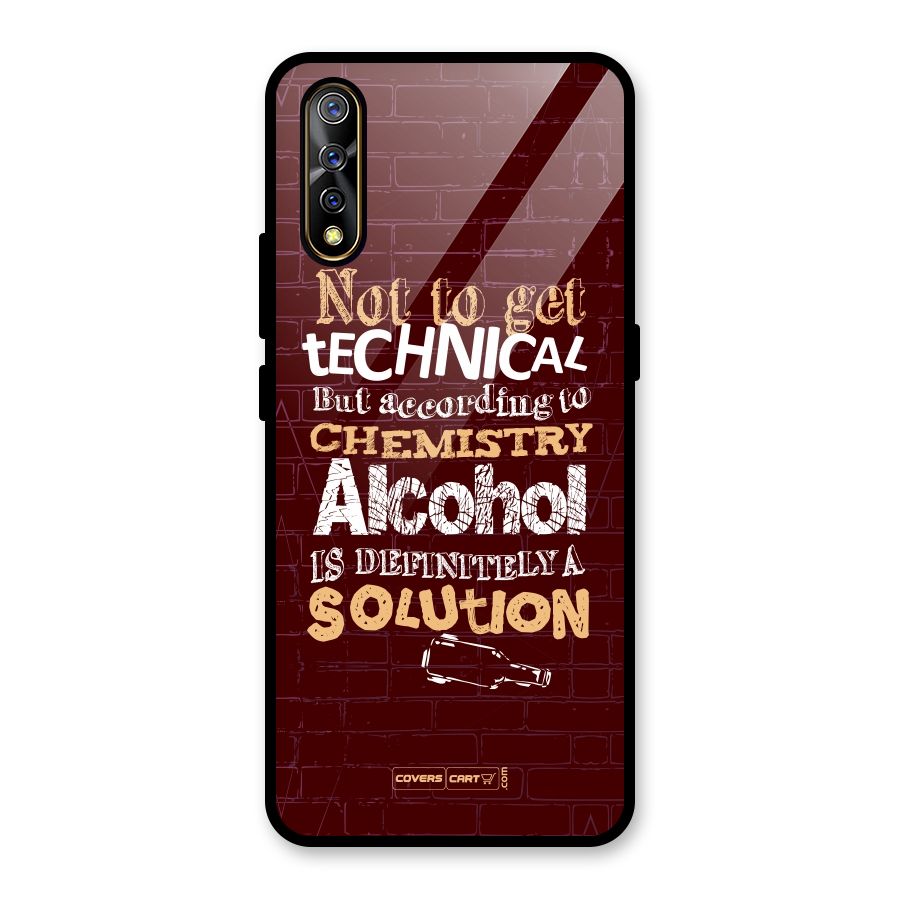 Alcohol is Definitely a Solution Glass Back Case for Vivo S1
