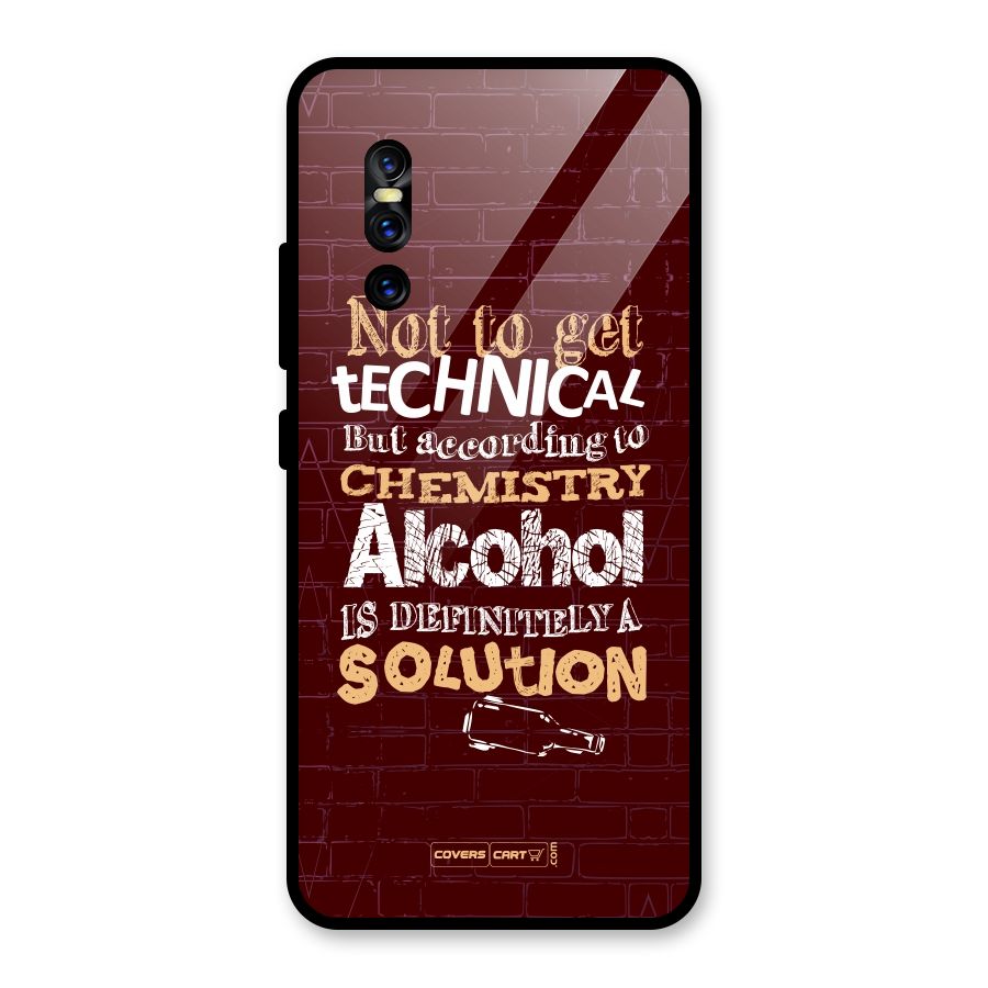 Alcohol is Definitely a Solution Glass Back Case for Vivo V15 Pro