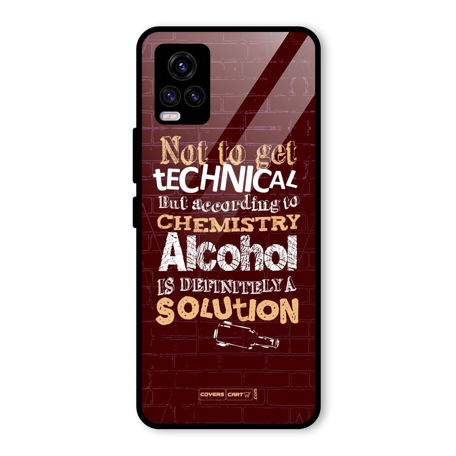 Alcohol is Definitely a Solution Glass Back Case for Vivo V20