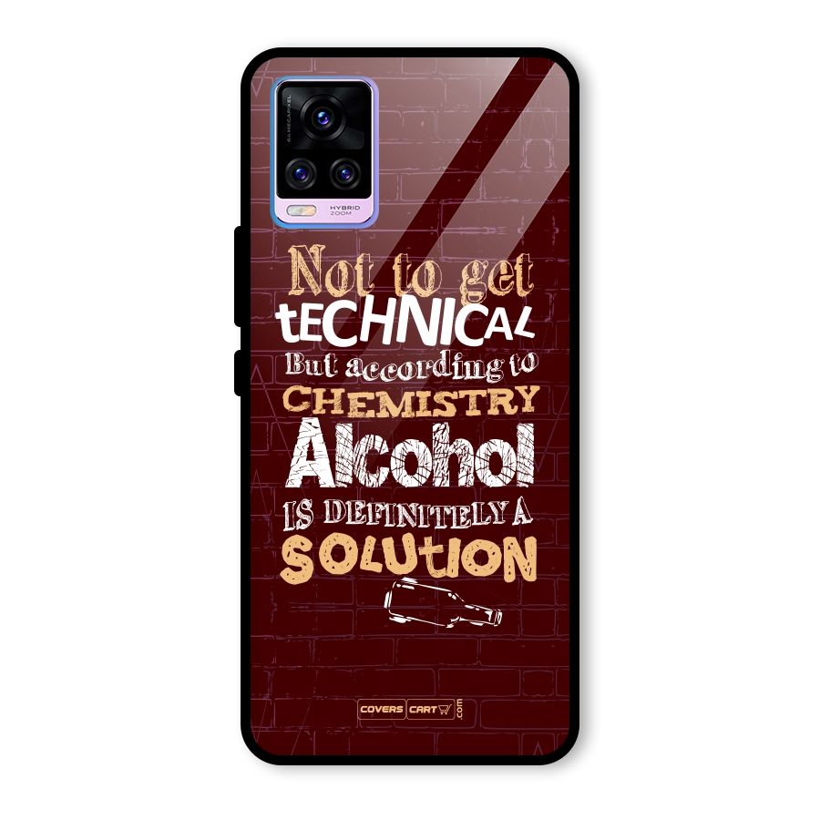 Alcohol is Definitely a Solution Glass Back Case for Vivo V20 Pro