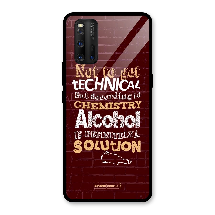 Alcohol is Definitely a Solution Glass Back Case for Vivo iQOO 3
