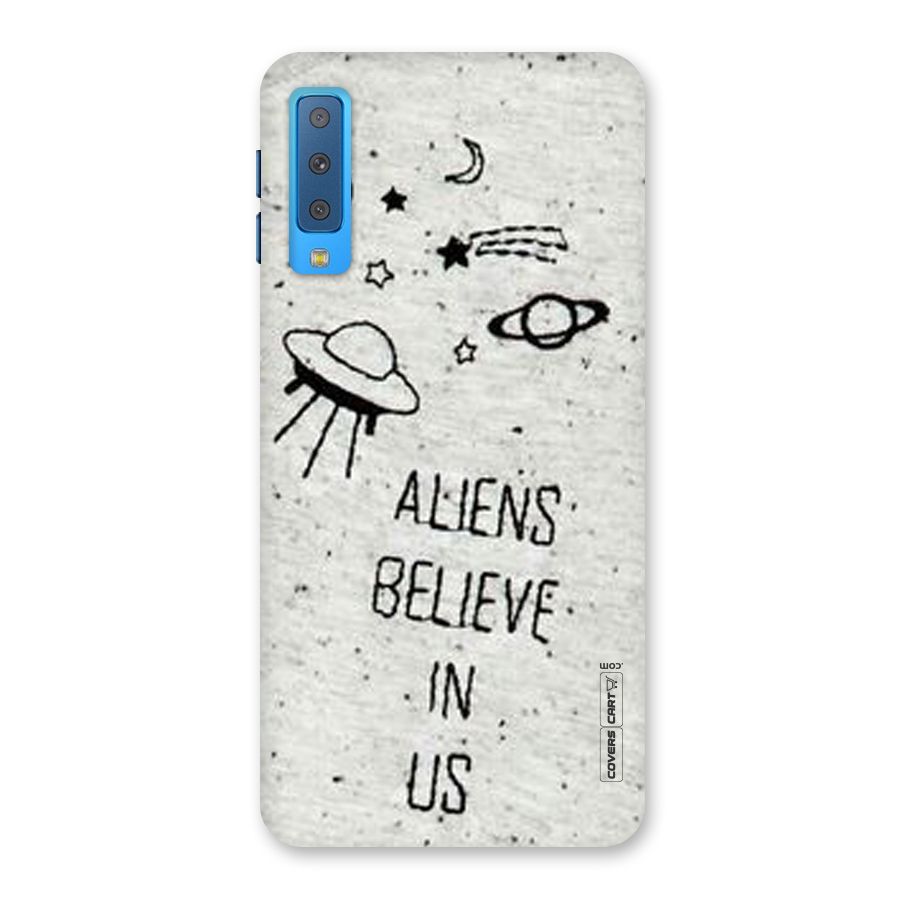 Aliens Believe In Us Back Case for Galaxy A7 (2018)
