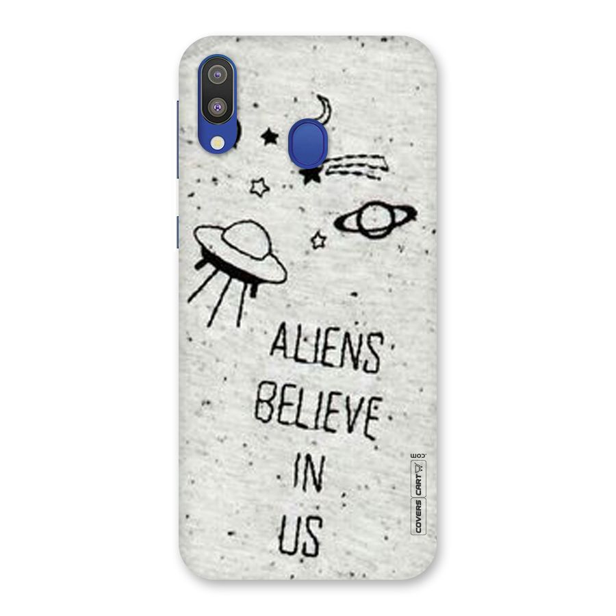 Aliens Believe In Us Back Case for Galaxy M20