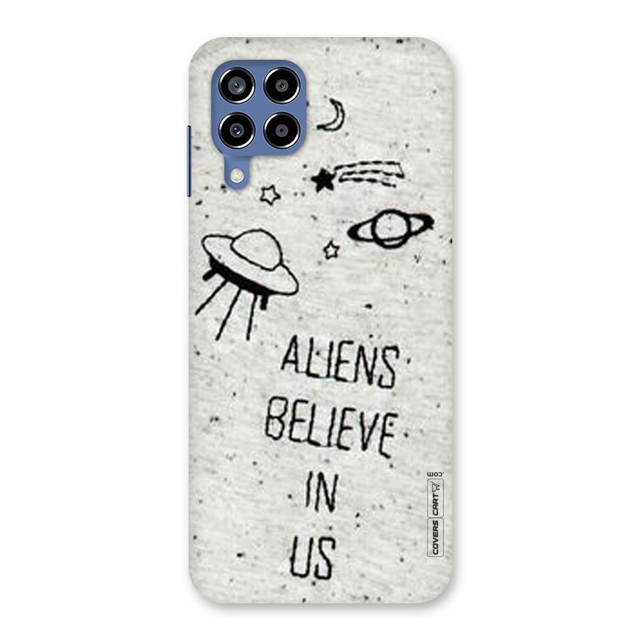 Aliens Believe In Us Back Case for Galaxy M53 5G