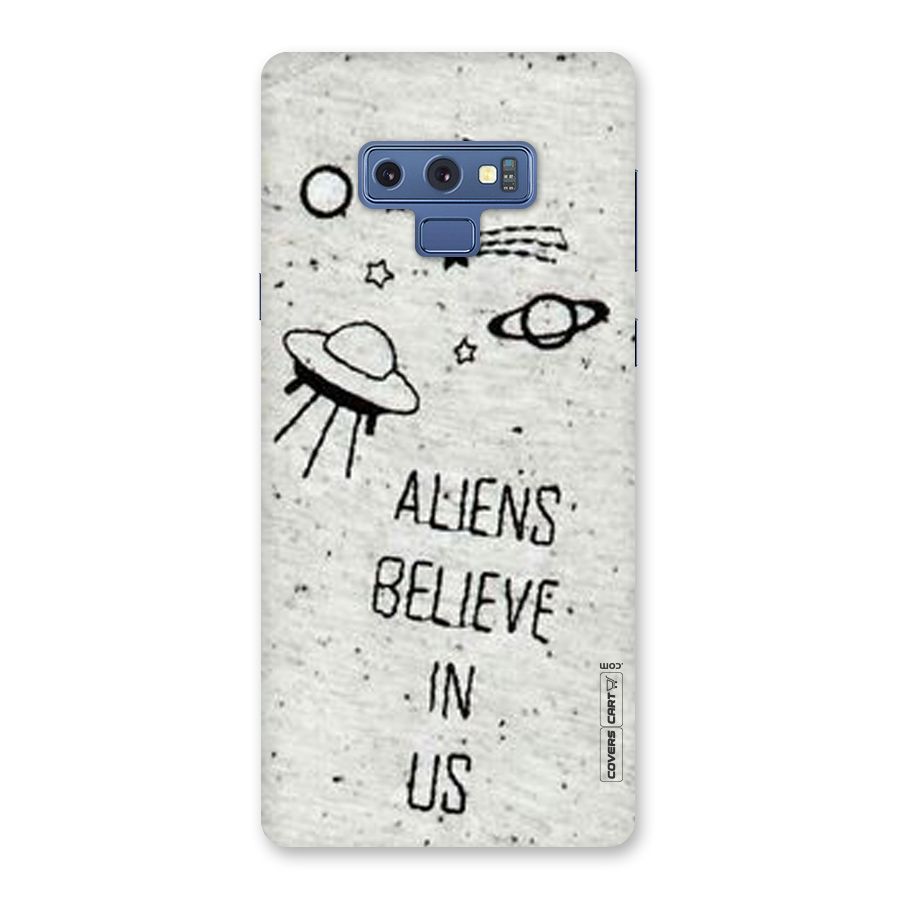 Aliens Believe In Us Back Case for Galaxy Note 9