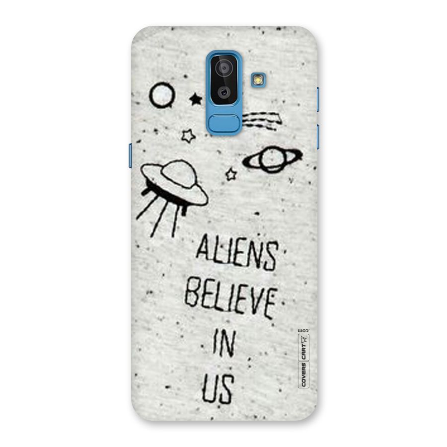 Aliens Believe In Us Back Case for Galaxy On8 (2018)