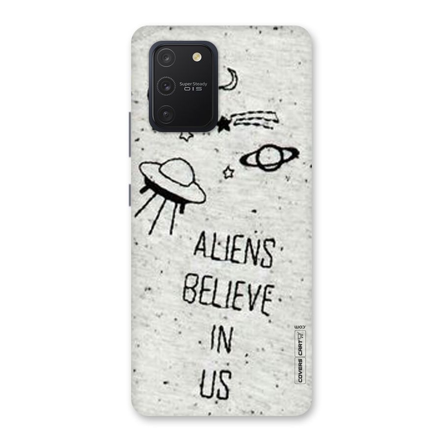 Aliens Believe In Us Back Case for Galaxy S10 Lite