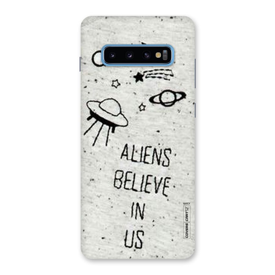 Aliens Believe In Us Back Case for Galaxy S10 Plus