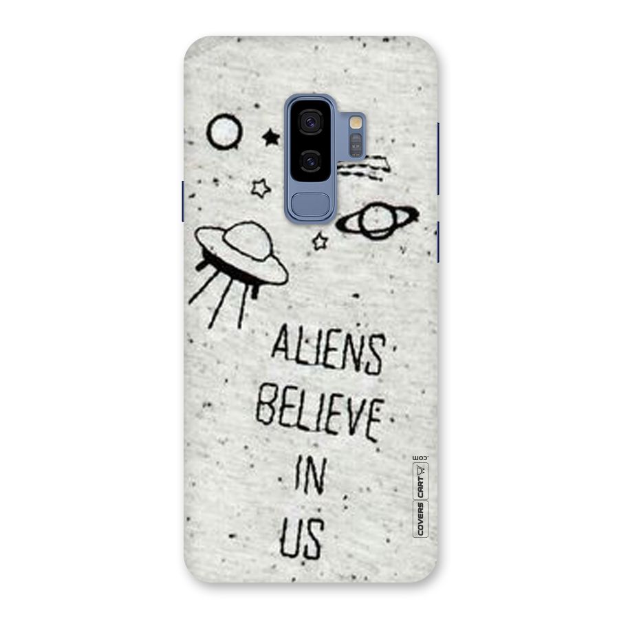 Aliens Believe In Us Back Case for Galaxy S9 Plus