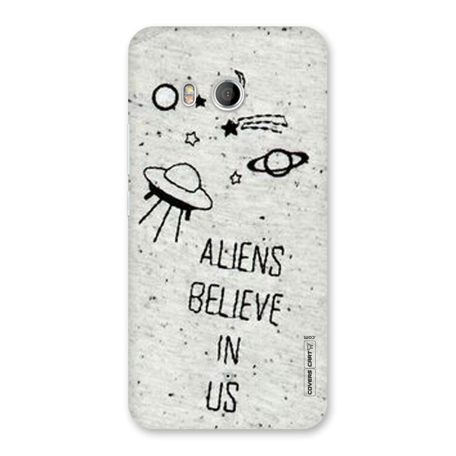 Aliens Believe In Us Back Case for HTC U11