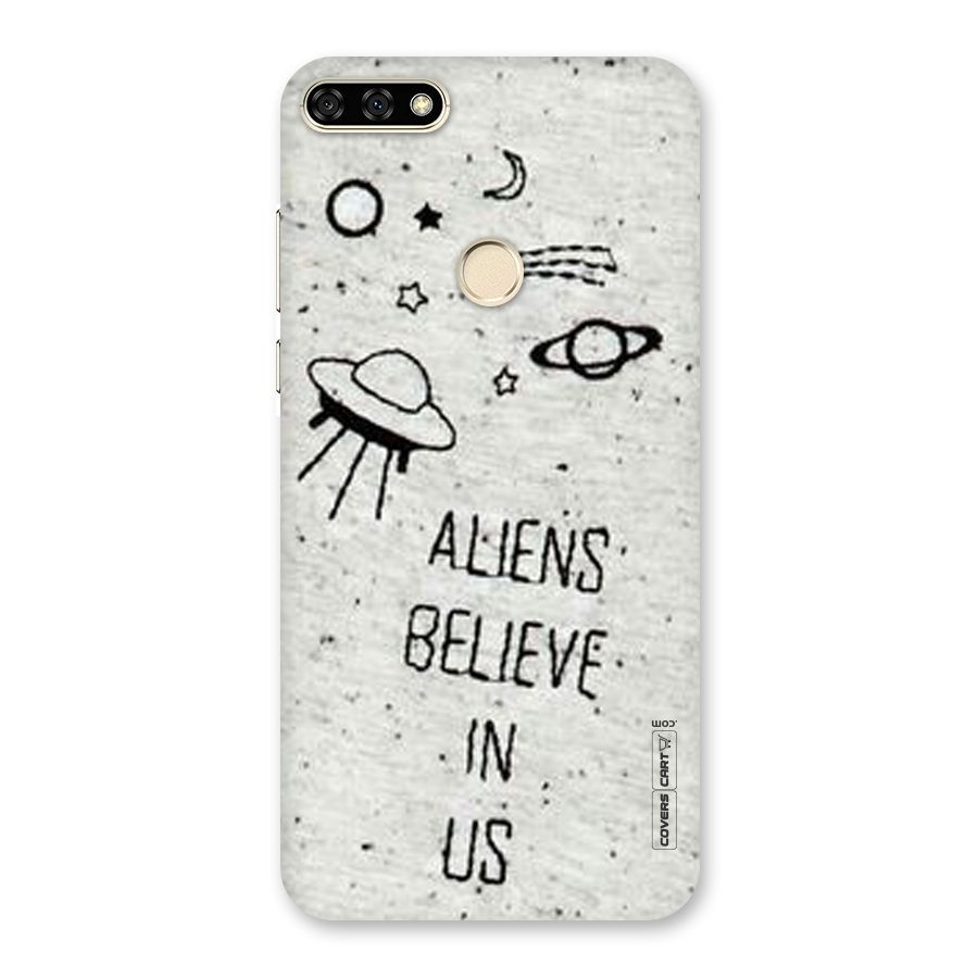 Aliens Believe In Us Back Case for Honor 7A
