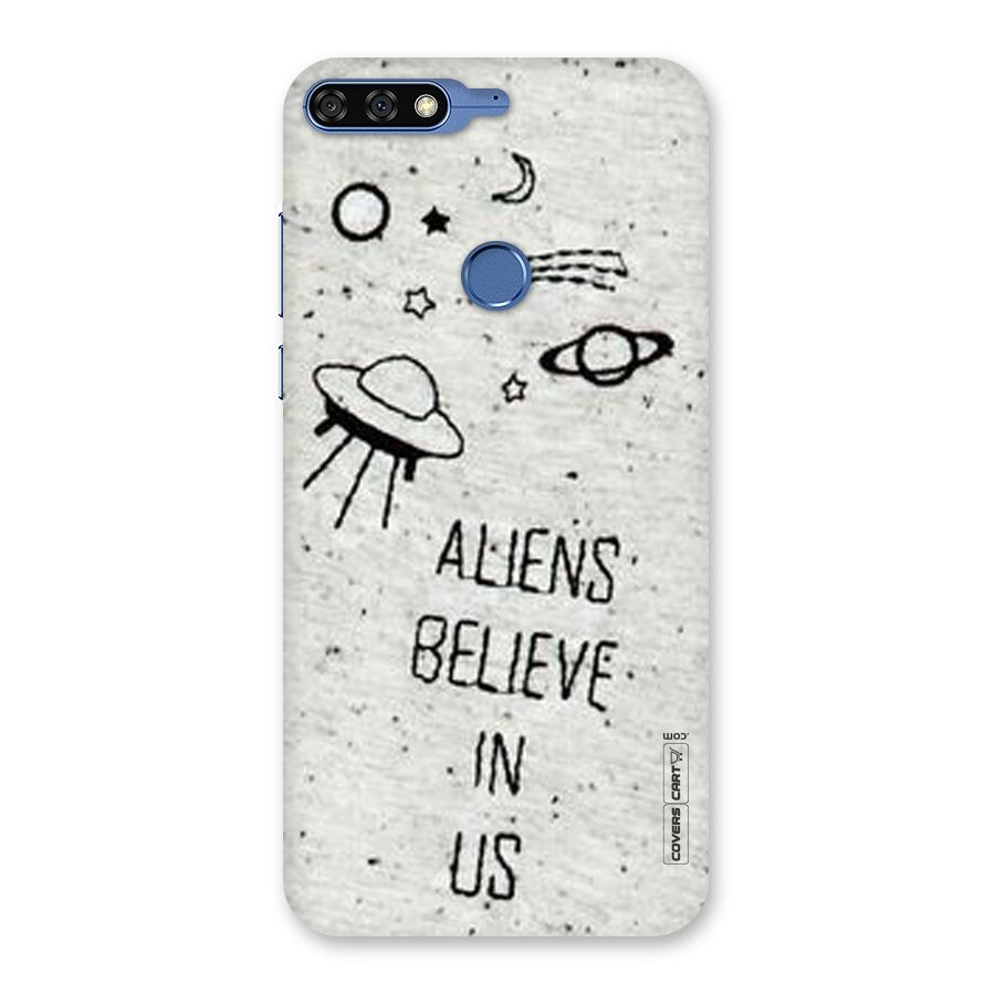 Aliens Believe In Us Back Case for Honor 7C