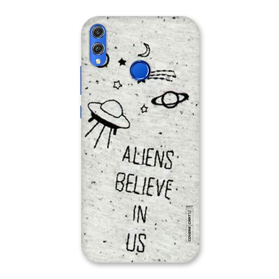 Aliens Believe In Us Back Case for Honor 8X