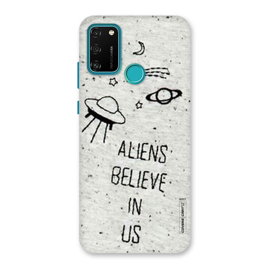 Aliens Believe In Us Back Case for Honor 9A