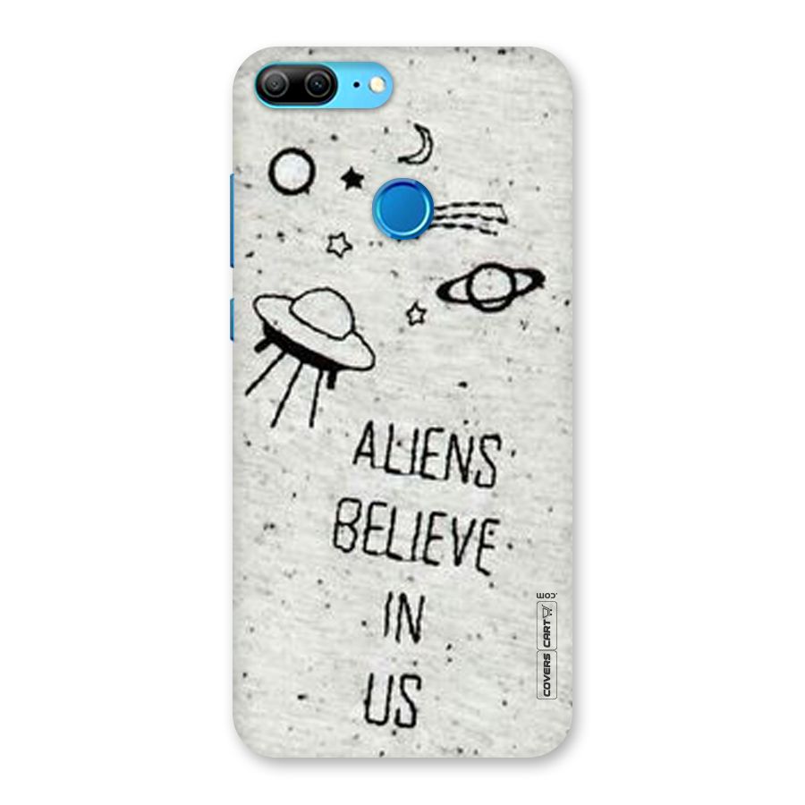 Aliens Believe In Us Back Case for Honor 9 Lite