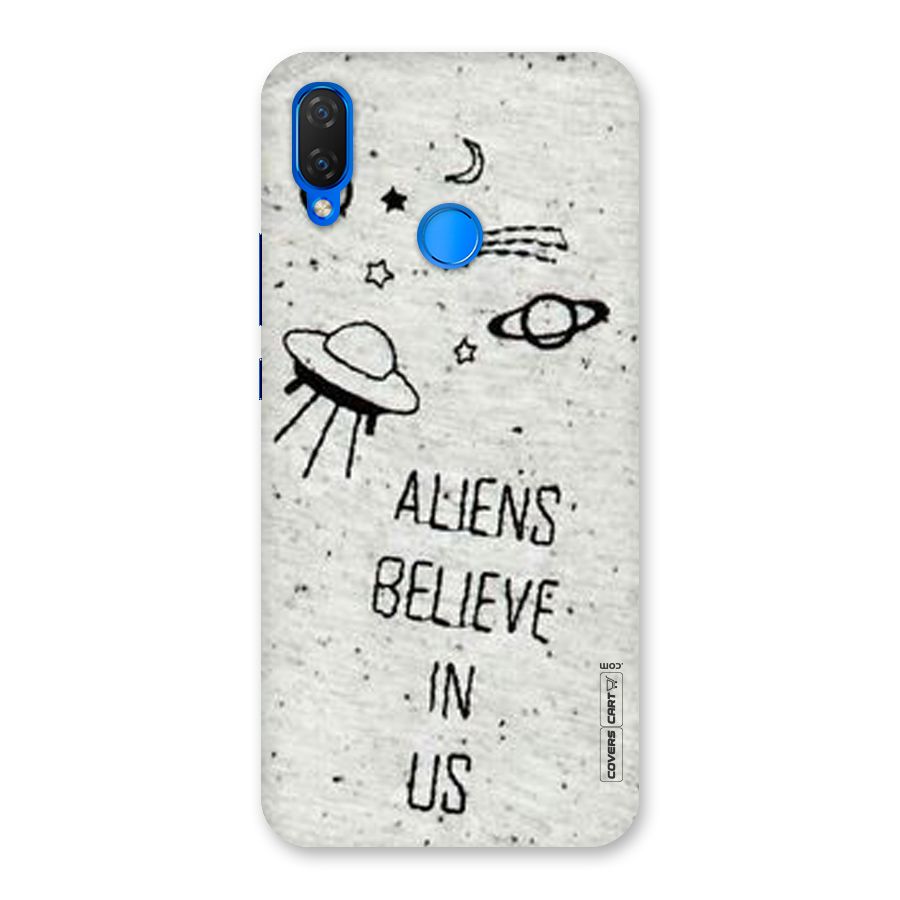 Aliens Believe In Us Back Case for Huawei P Smart+
