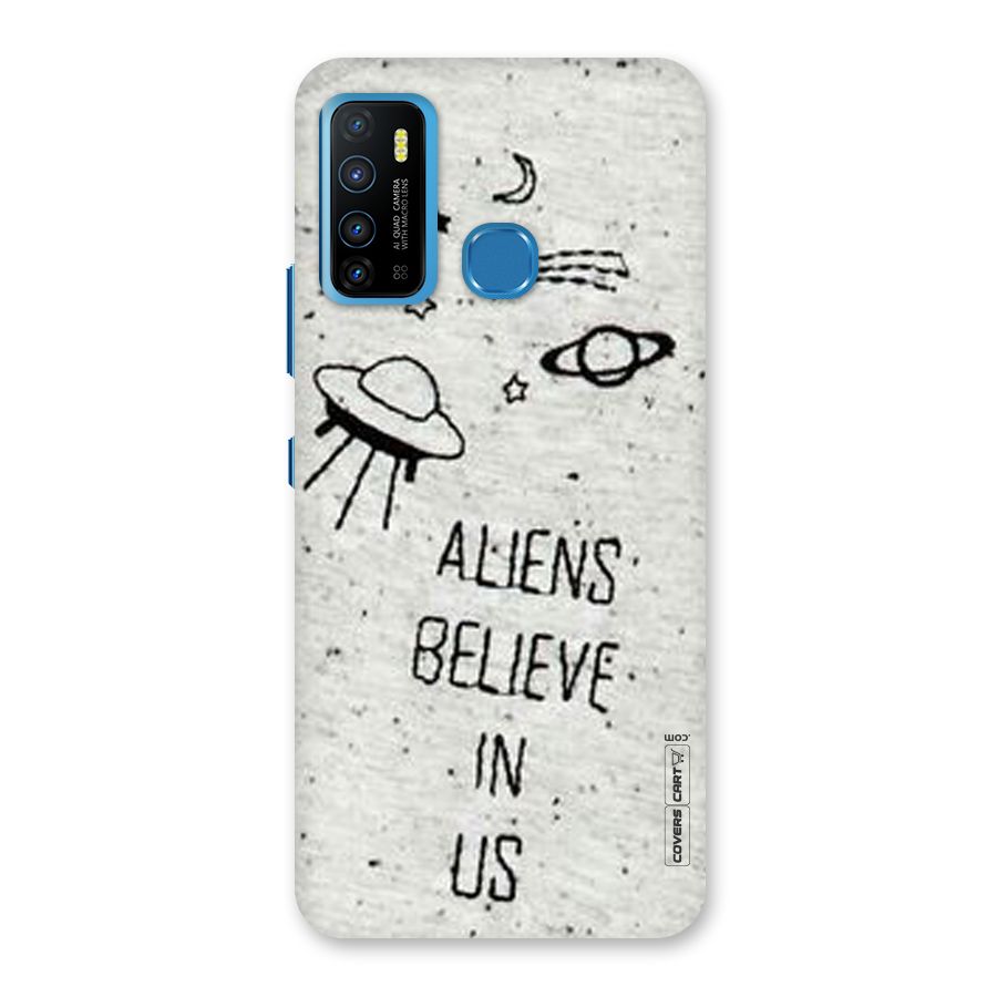Aliens Believe In Us Back Case for Infinix Hot 9