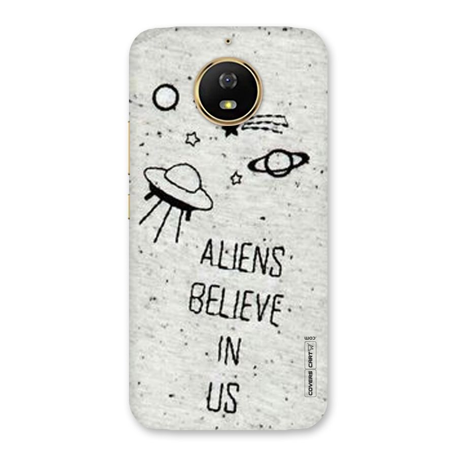 Aliens Believe In Us Back Case for Moto G5s