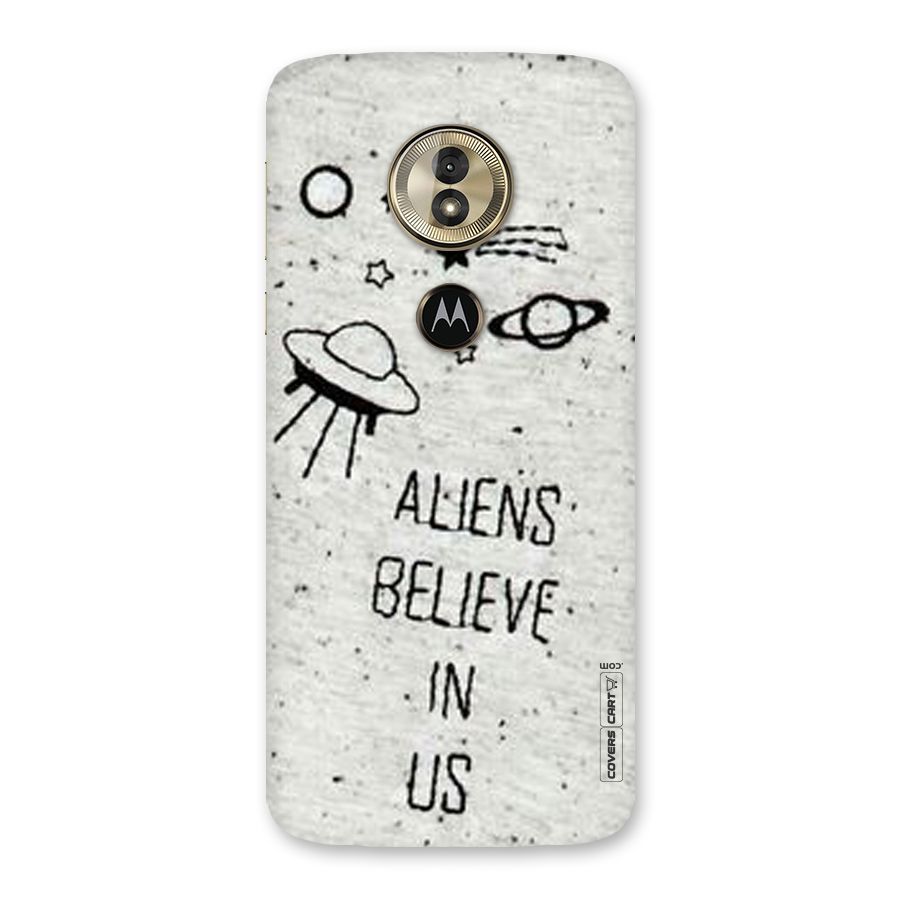 Aliens Believe In Us Back Case for Moto G6 Play