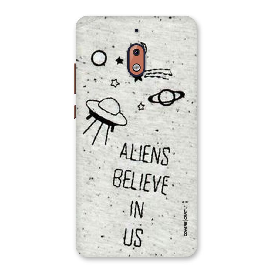 Aliens Believe In Us Back Case for Nokia 2.1