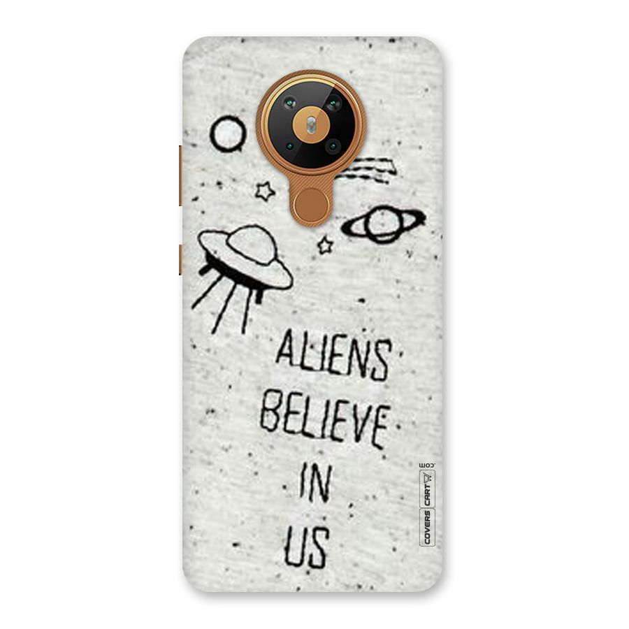 Aliens Believe In Us Back Case for Nokia 5.3