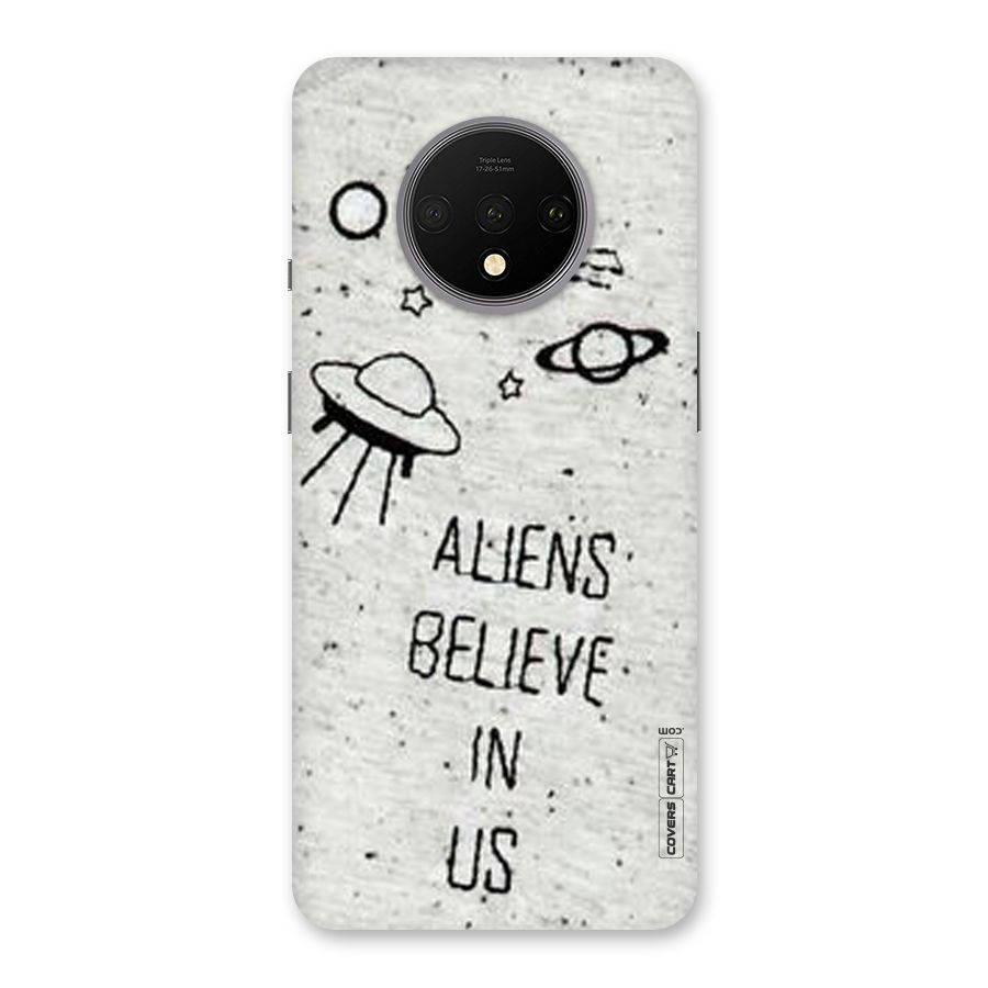 Aliens Believe In Us Back Case for OnePlus 7T