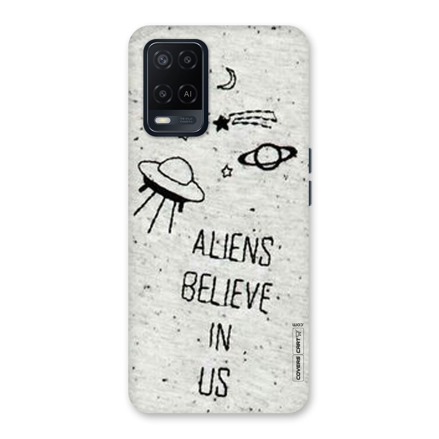 Aliens Believe In Us Back Case for Oppo A54