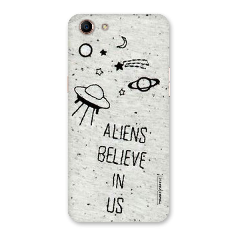 Aliens Believe In Us Back Case for Oppo A83 (2018)