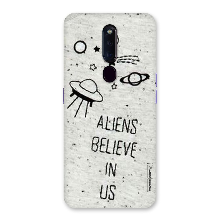 Aliens Believe In Us Back Case for Oppo F11 Pro