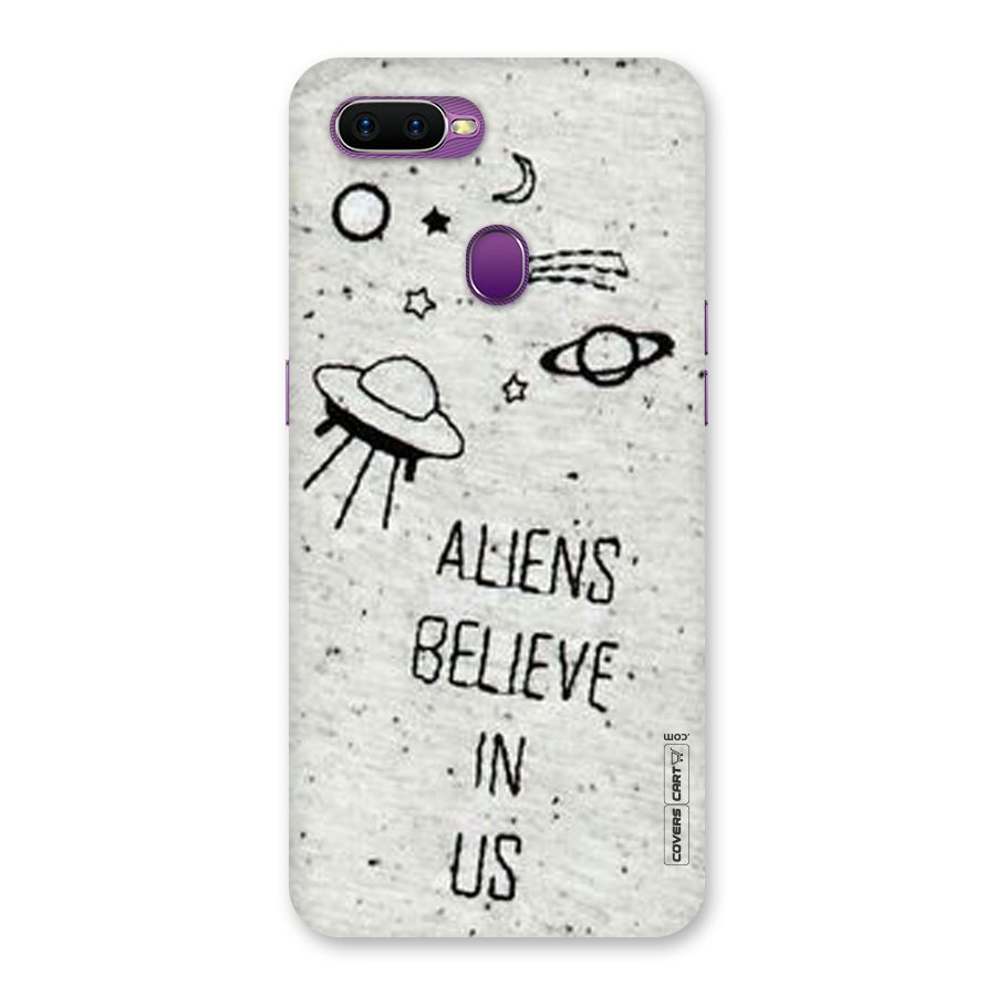 Aliens Believe In Us Back Case for Oppo F9