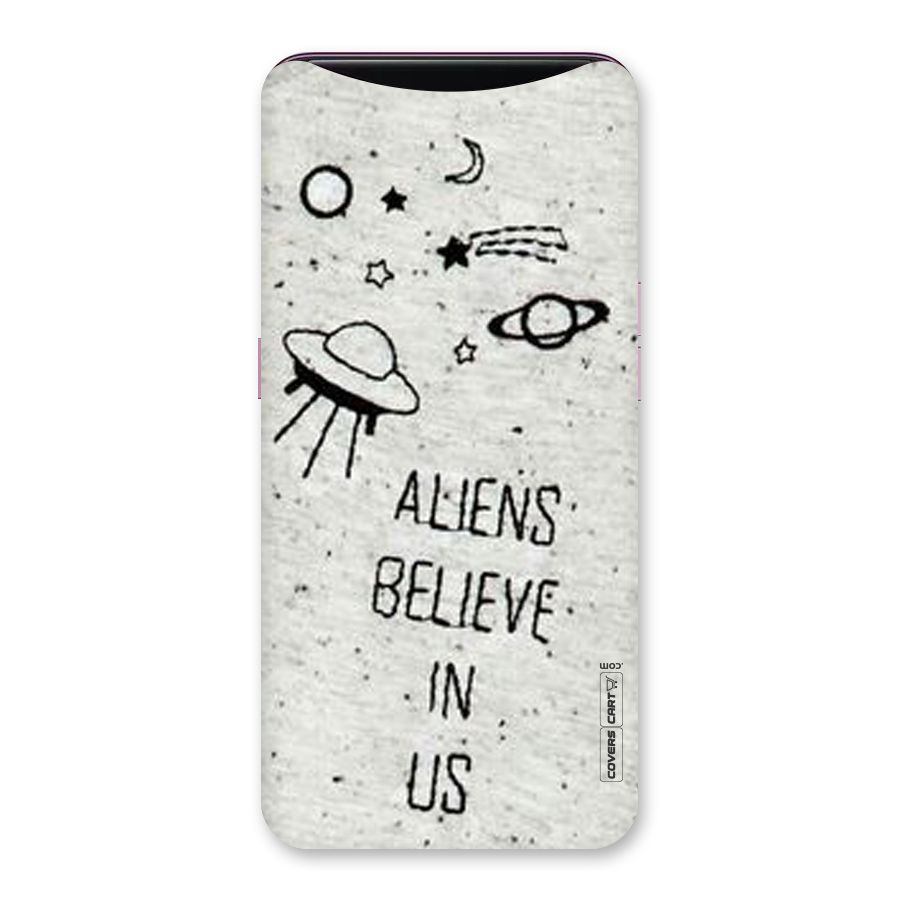 Aliens Believe In Us Back Case for Oppo Find X