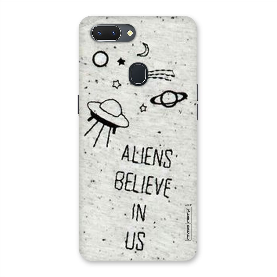 Aliens Believe In Us Back Case for Oppo Realme 2