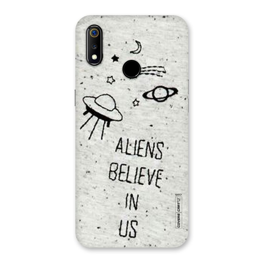 Aliens Believe In Us Back Case for Realme 3