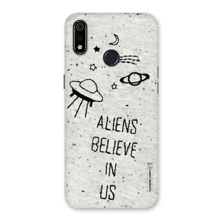 Aliens Believe In Us Back Case for Realme 3i