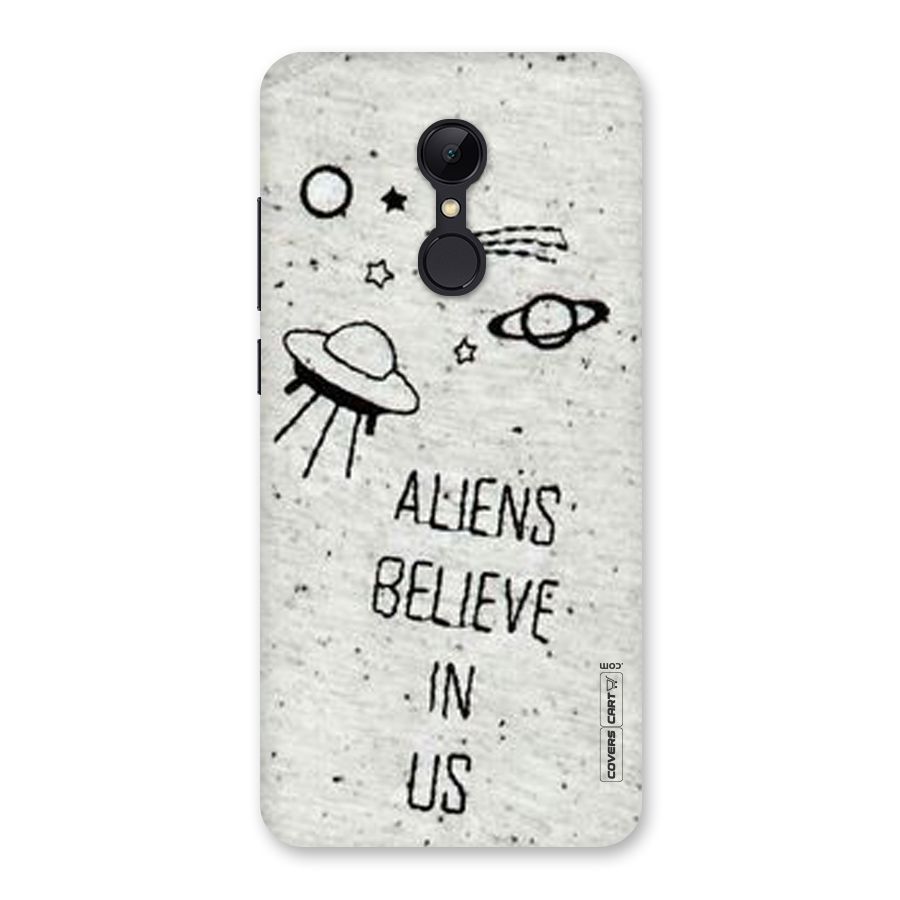 Aliens Believe In Us Back Case for Redmi 5