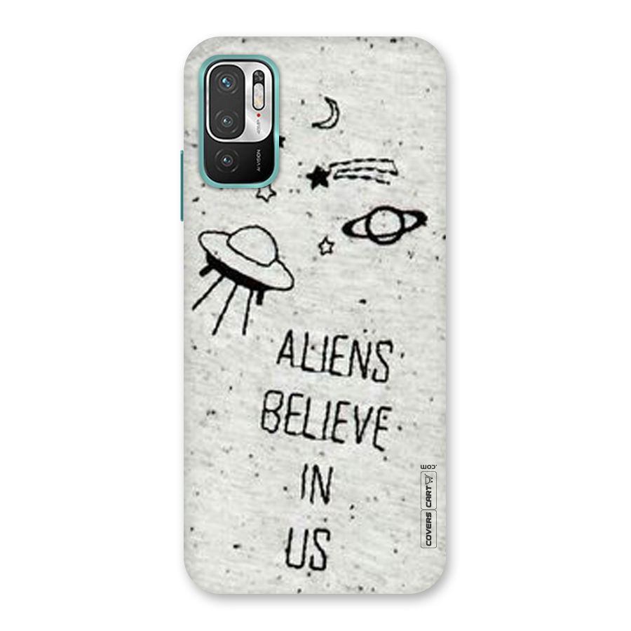 Aliens Believe In Us Back Case for Redmi Note 10T 5G